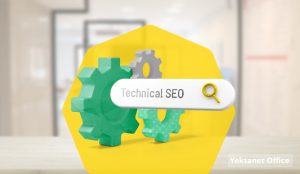 سئو تکنیکال چیست؟ (آشنایی با اصول Technical SEO)